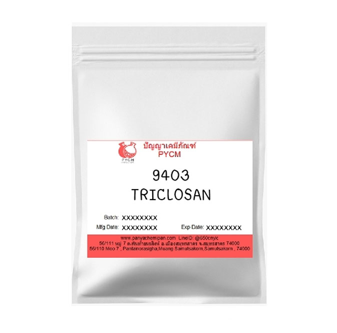 9403 Triclosan : ไตรโคลซาน
