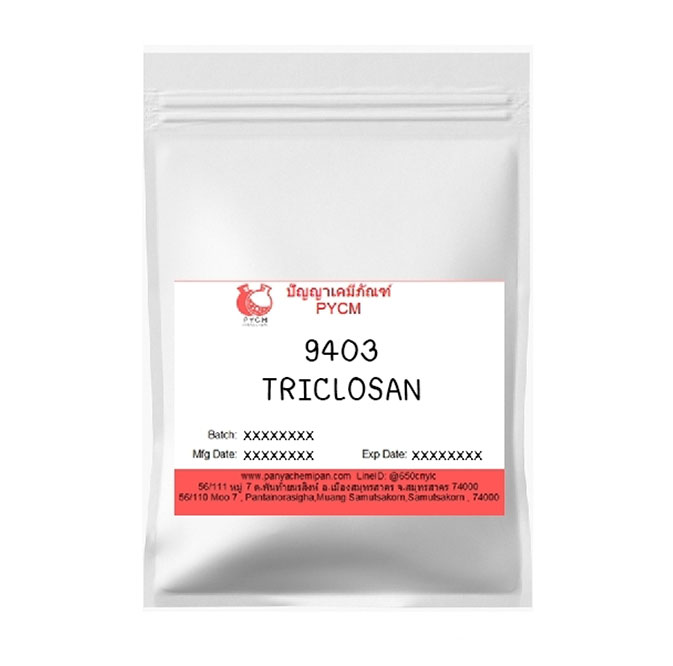 9403 Triclosan : ไตรโคลซาน